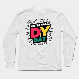 National DIY Day – April Long Sleeve T-Shirt